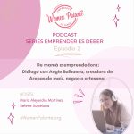 Women Palante: Emprender es Deber